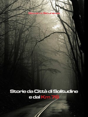 cover image of Storie da Città di Solitudine e dal km 76
